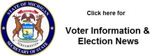 State of Michigan Secretary of State - Voter Information &amp; Election News Button